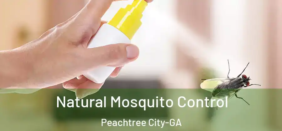 Natural Mosquito Control Peachtree City-GA
