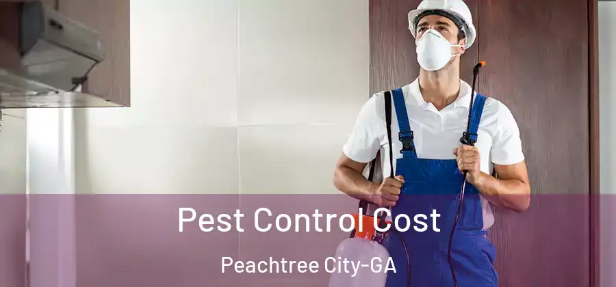 Pest Control Cost Peachtree City-GA